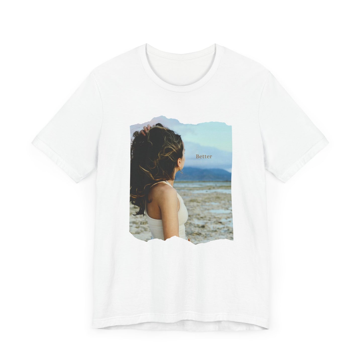 "Better" Unisex Tee (White)