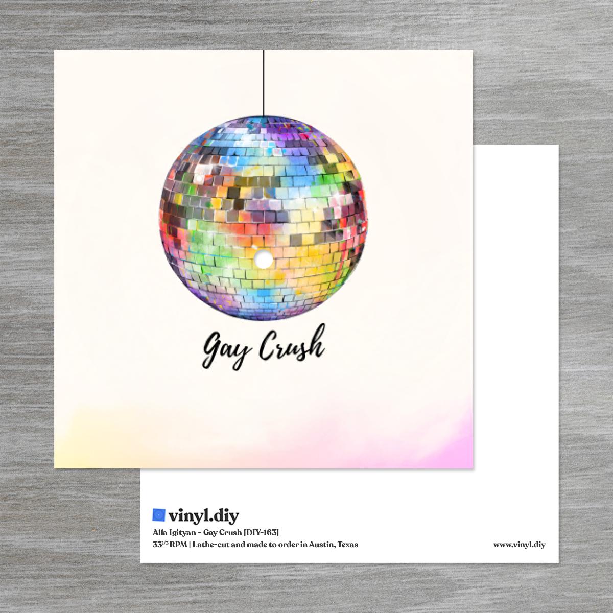 Signed lathe-cut vinyl single "Gay Crush"